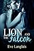 Lion and the Falcon by Eve Langlais