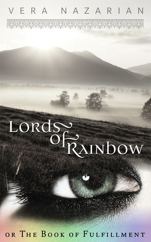 Lords of Rainbow (Kindle Edition)