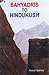 Sahyadris to Hindukush by Aneesh Gokhale