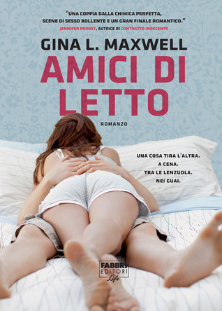 Amici di letto (Fighting for Love, #1)