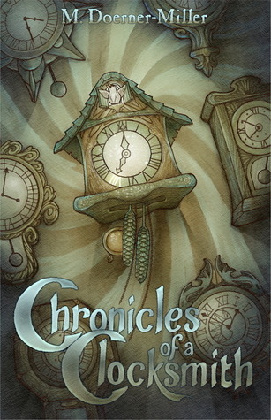 Chronicles of a Clocksmith