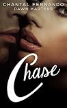 Chase by Chantal Fernando