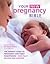 Your Pregnancy Bible by Anne Deans