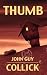 Thumb (The Book of the Colossus #1)