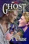 Ghost of a Chance by T.A. Chase