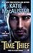 Time Thief (Time Thief, #1)