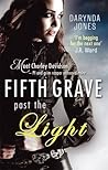 Fifth Grave Past the Light by Darynda Jones