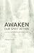 Awaken Our Spirit Within: A...