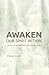 Awaken Our Spirit Within: A Journey of Self-Realization and Transformation