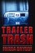 Trailer Trash