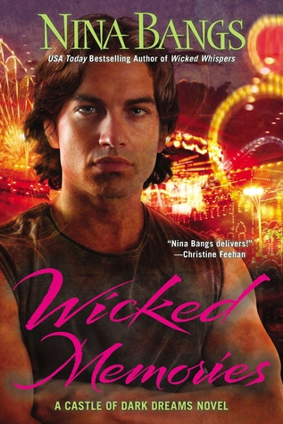 Wicked Memories (Castle of Dark Dreams, #7)