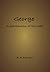 George by P.A.   Davies