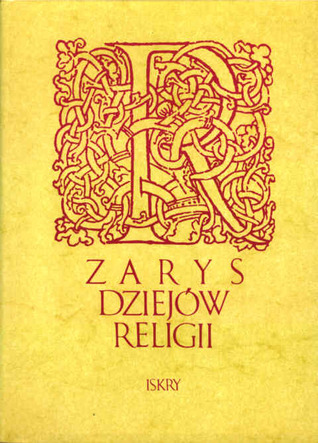 Zarys dziejów religii (Hardcover)