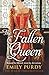 The Fallen Queen