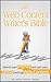The Web Content Writer's Bible How to Earn Money and Start Your Career Writing Web Content