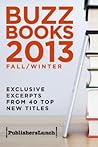 Buzz Books 2013 by Publishers Lunch