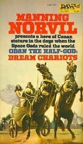 Dream Chariots (Odan the Half-God, #1)