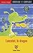 Lancelot, Le Dragon