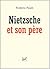 Nietzsche et son père