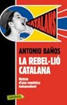 La Rebelión Catalana