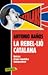 La Rebelión Catalana by Antonio Baños Boncompain