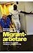 Migrantarbetare : grundkurs...