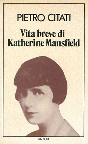 Vita breve di Katherine Mansfield (Hardcover)