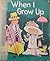 When I Grow Up