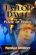 Taylor Davis and the Flame of Findul