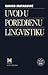 Uvod u poredbenu lingvistiku by Ranko Matasović