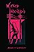Wicked Intentions (The Abat...