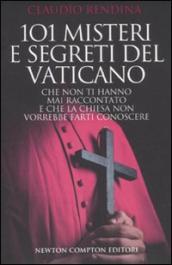 101 misteri e segreti del Vaticano