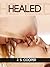 Healed (Scarred, #2)
