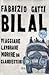 Bilal: viaggiare, lavorare,...