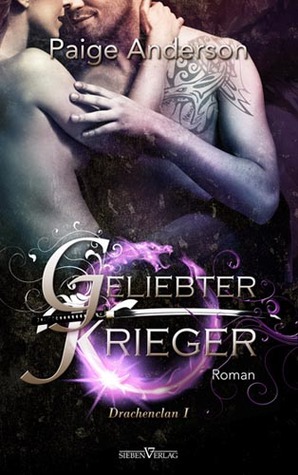 Geliebter Krieger (Drachenclan, #1)