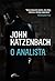 O Analista by John Katzenbach
