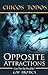 Opposite Attractions - Can This Be Possible? - Gay Erotica