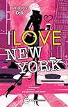 I love New York by Lindsey Kelk
