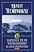 Zapezile de pe Kilimanjaro si alte povestiri by Ernest Hemingway