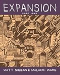 Expansion: Part One