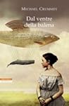 Dal ventre della balena by Michael Crummey