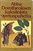 Abba Dorotheoksen kaksitoista opetuspuhetta
