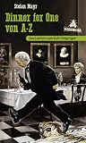 Dinner for One von A  Z: Das Lexikon zum Kult-Vergnügen