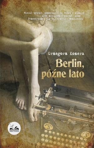 Berlin, późne lato (Paperback)