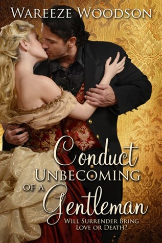 Conduct Unbecoming of a Gentleman (Kindle Edition)
