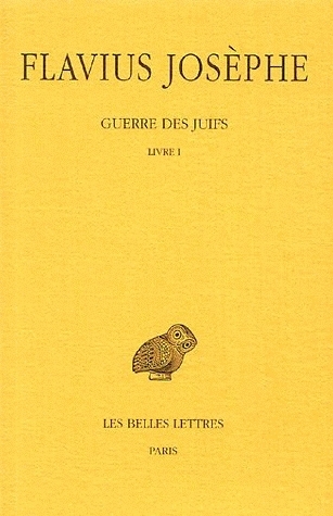 Guerre des Juifs, tome 1, livre 1