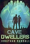 Cave Dwellers by Jonathan Randall