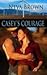 Casey's Courage