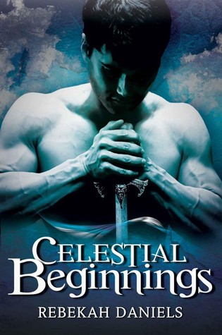 Celestial Beginnings (Nephilim, #1)