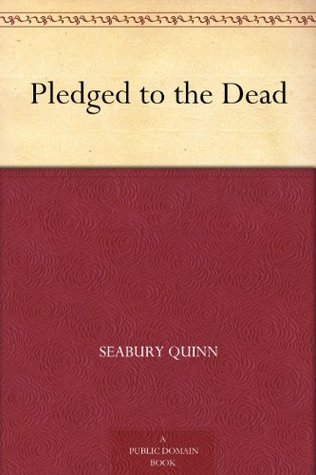 Pledged to the Dead